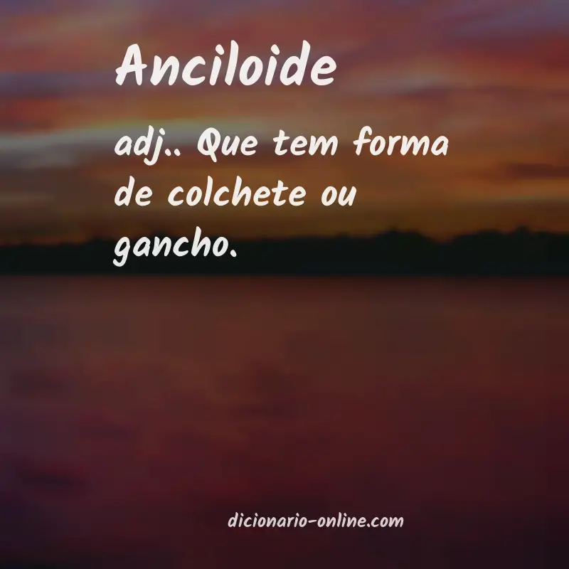 Significado de anciloide