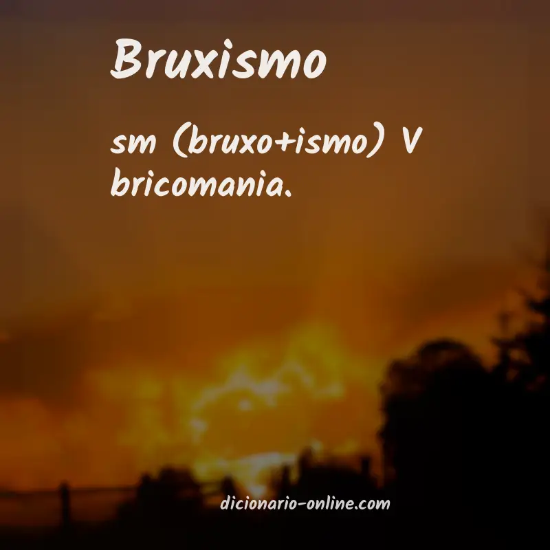 Significado de bruxismo