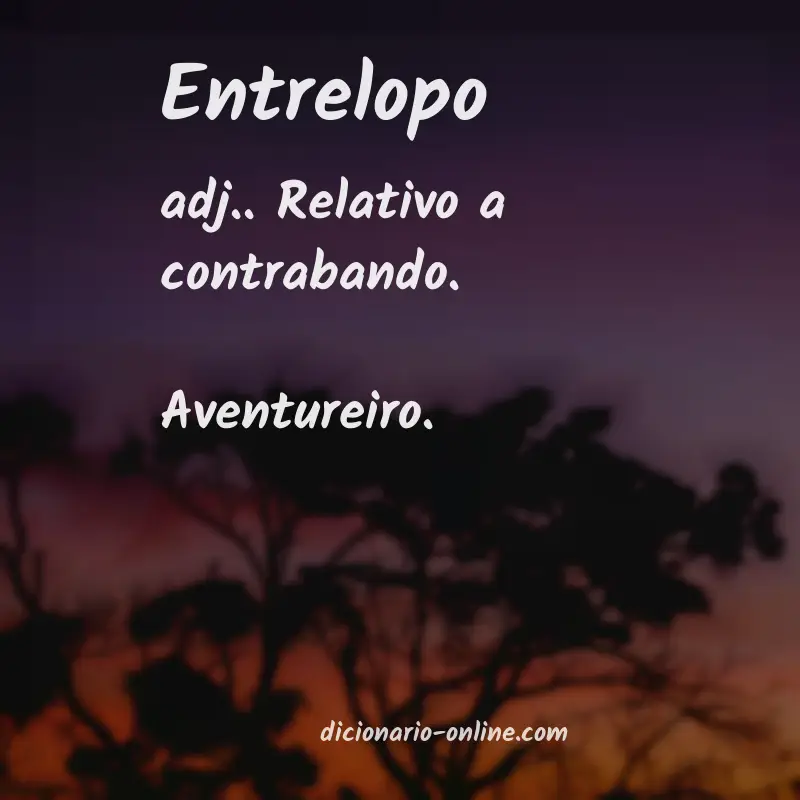 Significado de entrelopo