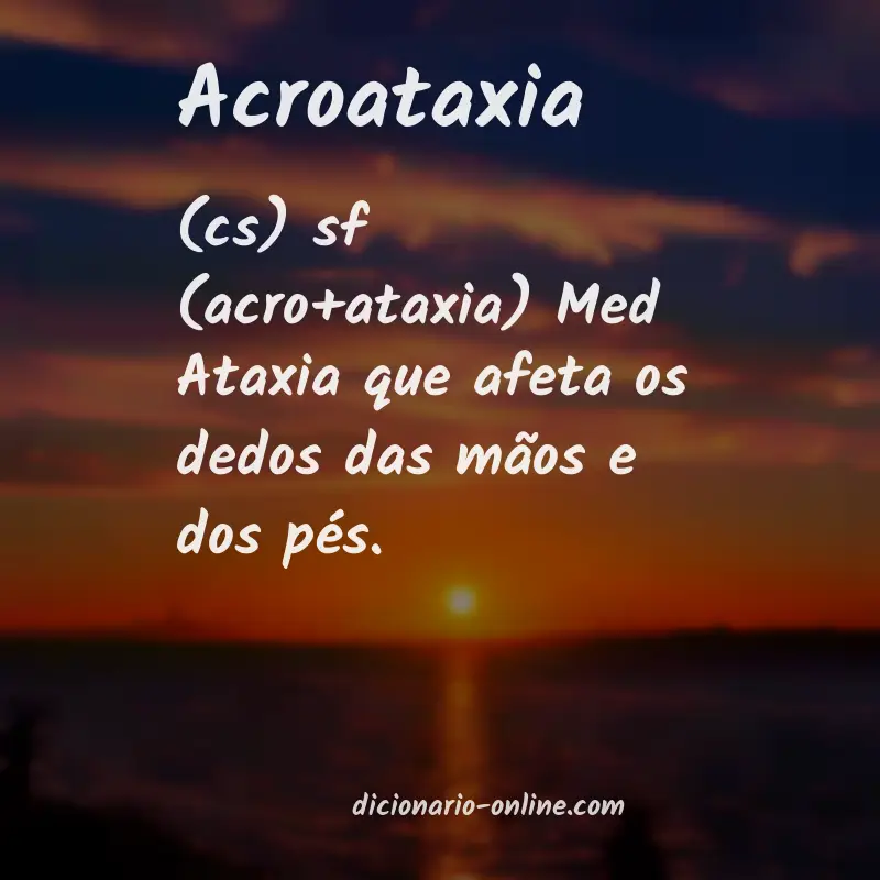 Significado de acroataxia
