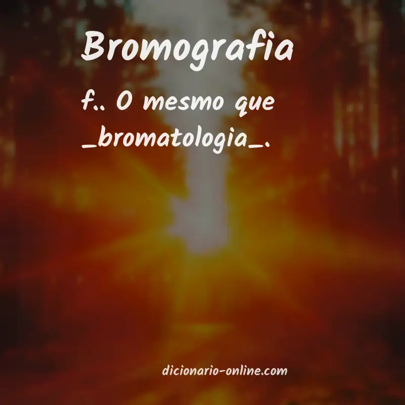 Significado de bromografia