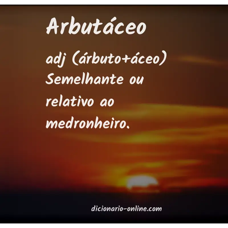 Significado de arbutáceo