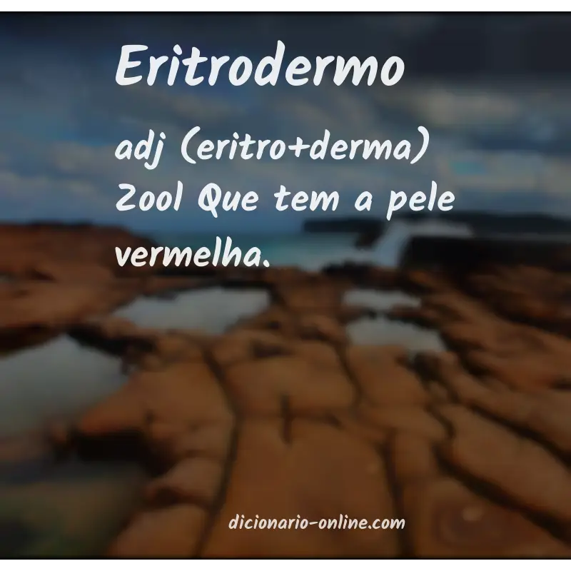 Significado de eritrodermo