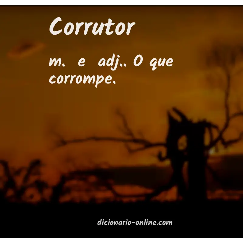 Significado de corrutor