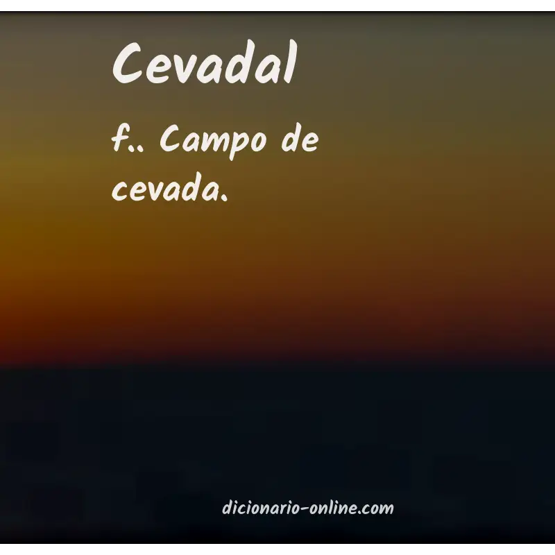 Significado de cevadal