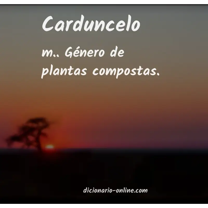 Significado de carduncelo