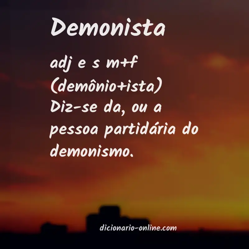 Significado de demonista