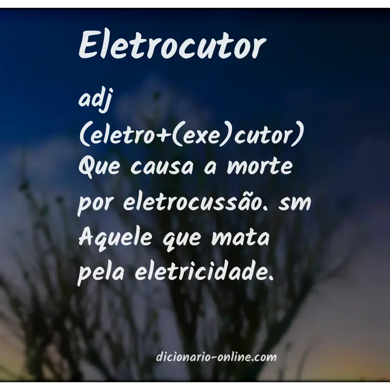 Significado de eletrocutor