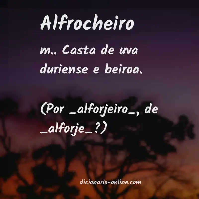 Significado de alfrocheiro