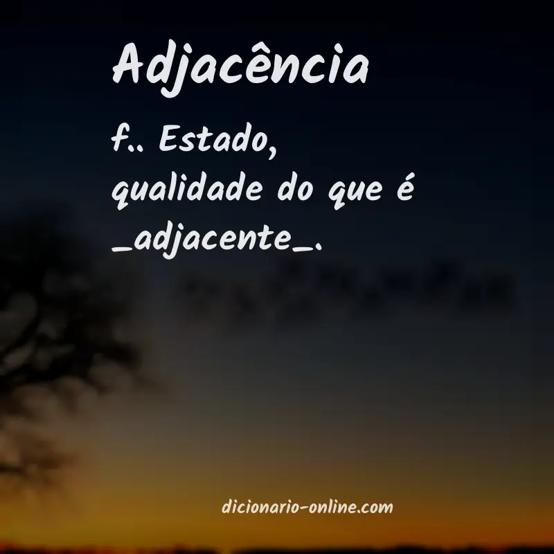 Significado de adjacência