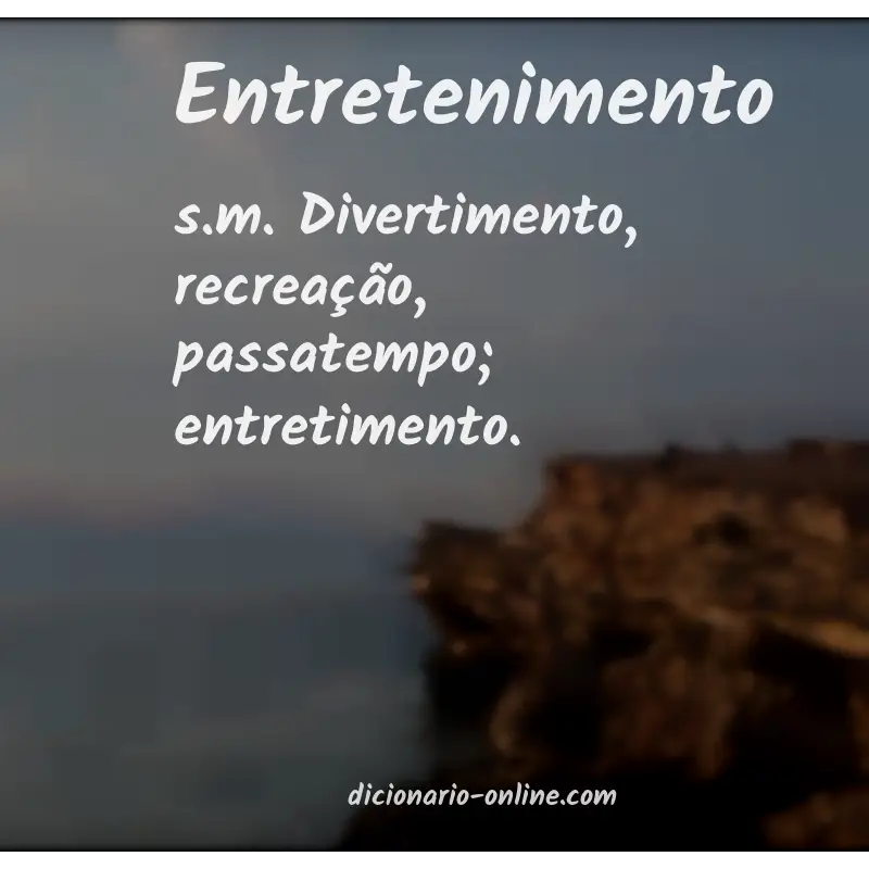 Significado de entretenimento