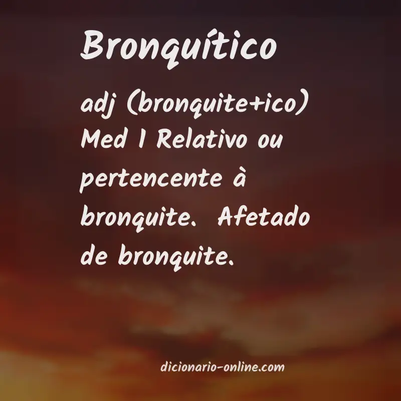 Significado de bronquítico