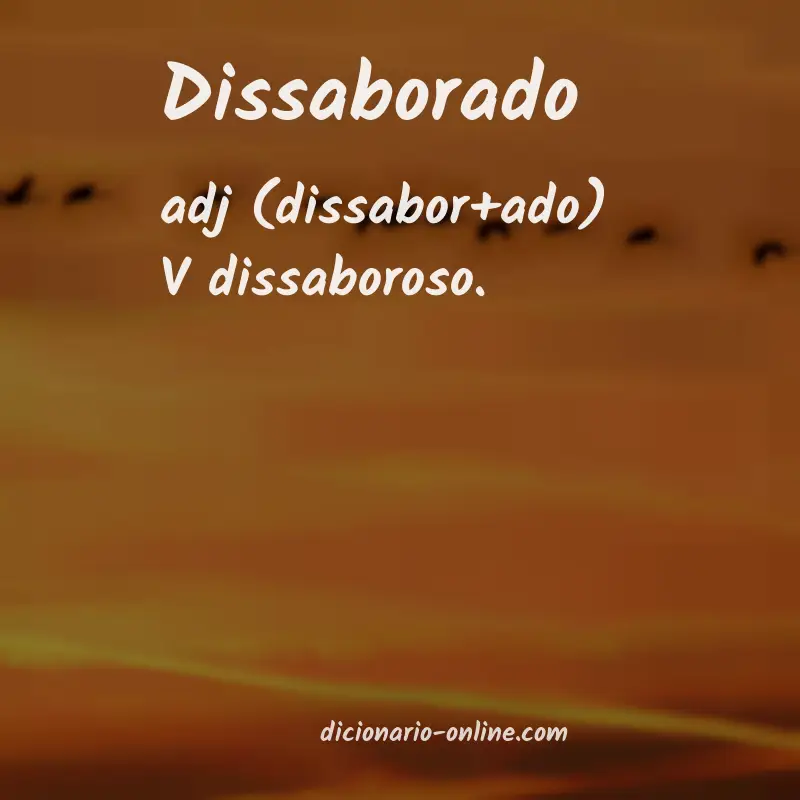 Significado de dissaborado