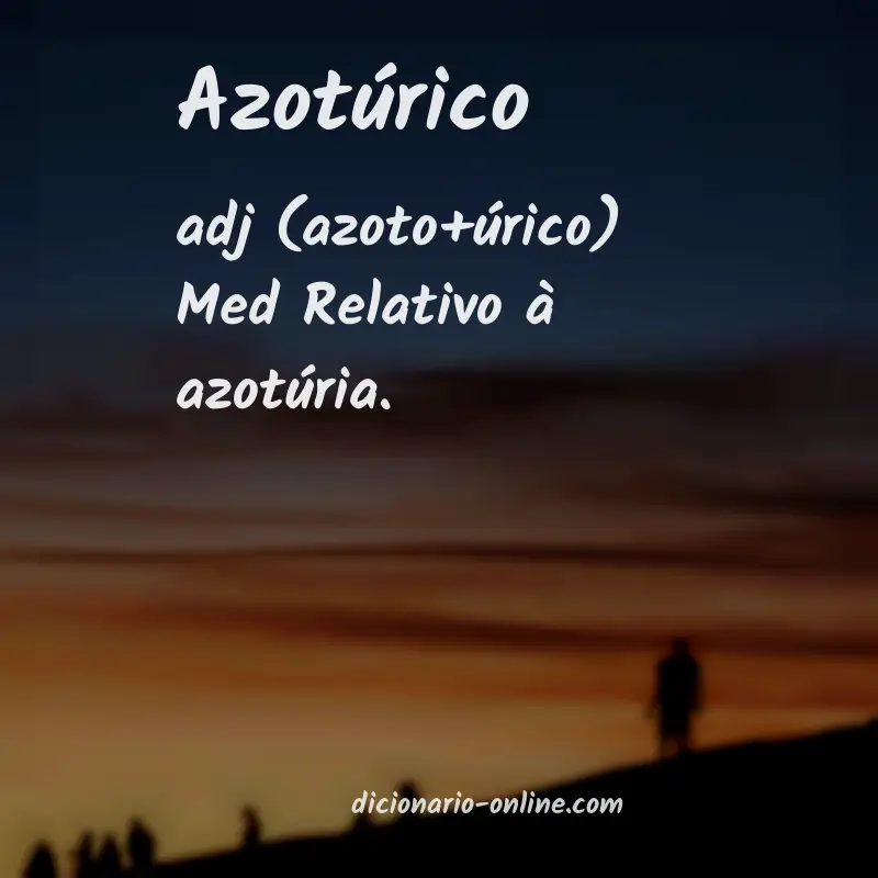 Significado de azotúrico