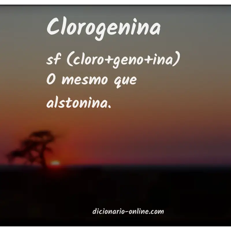 Significado de clorogenina