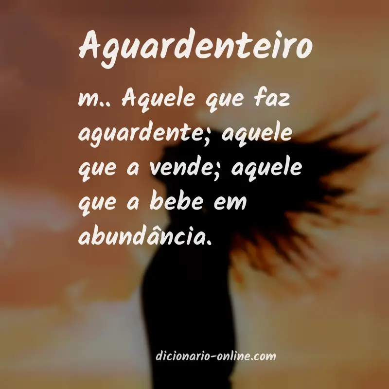 Significado de aguardenteiro
