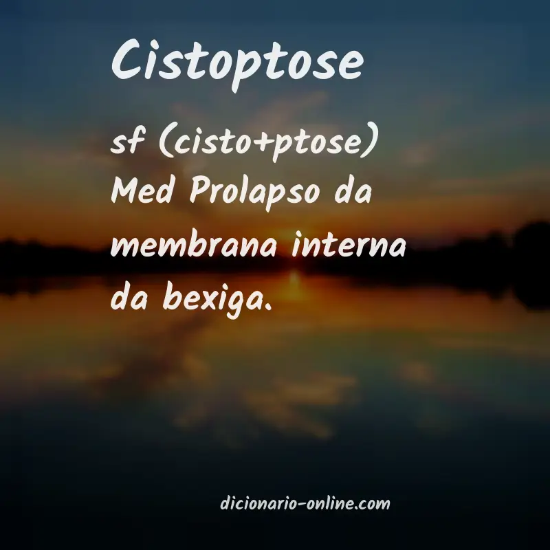 Significado de cistoptose