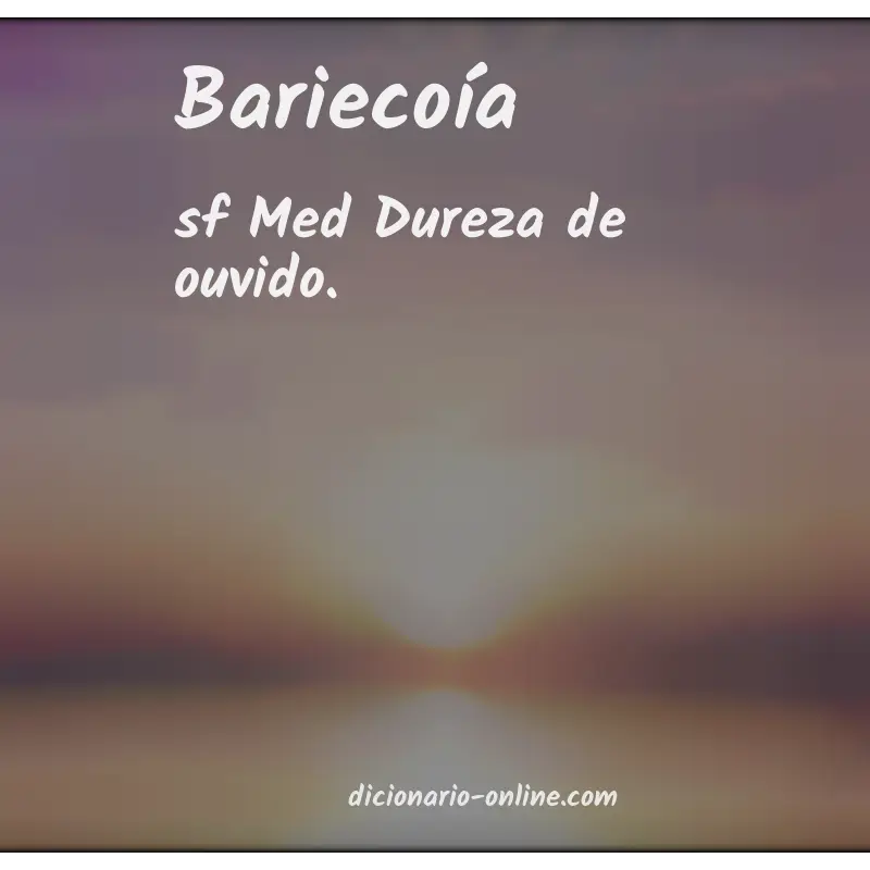 Significado de bariecoía