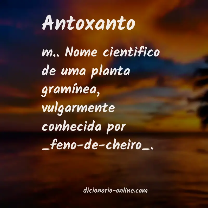 Significado de antoxanto