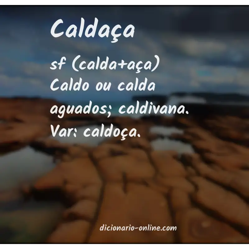 Significado de caldaça