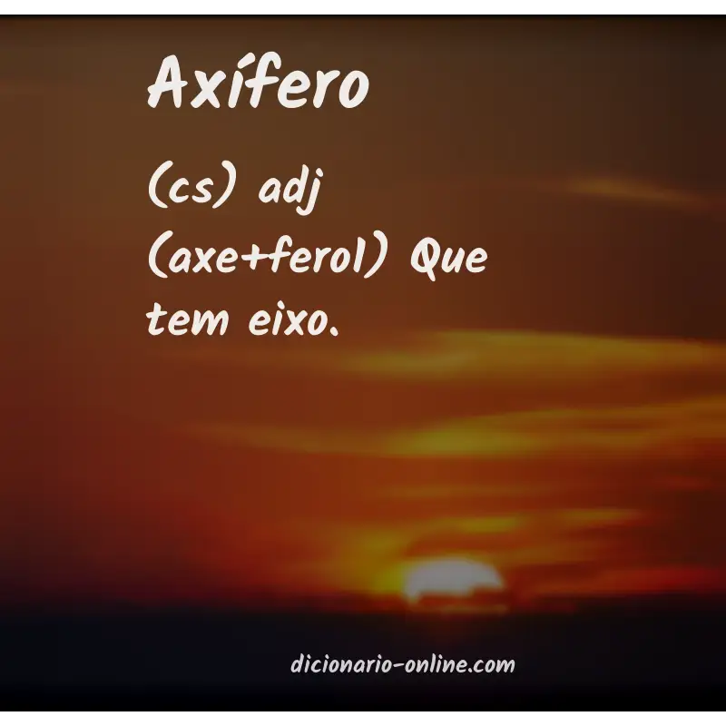 Significado de axífero