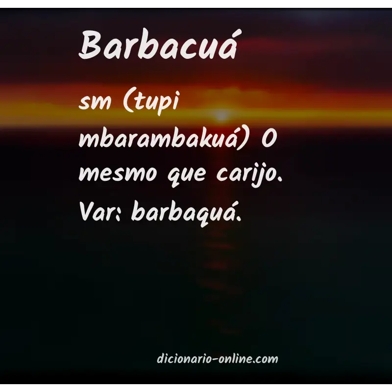 Significado de barbacuá