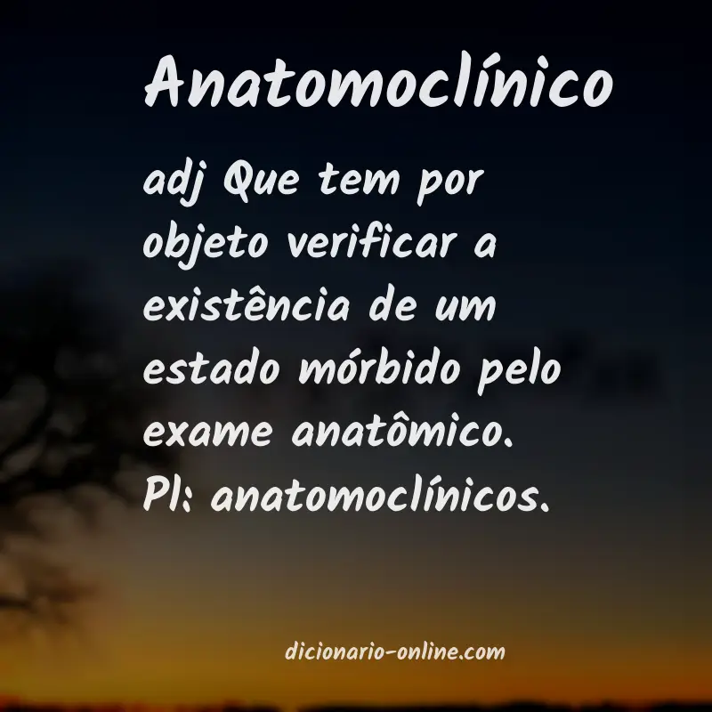 Significado de anatomoclínico