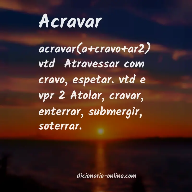 Significado de acravar
