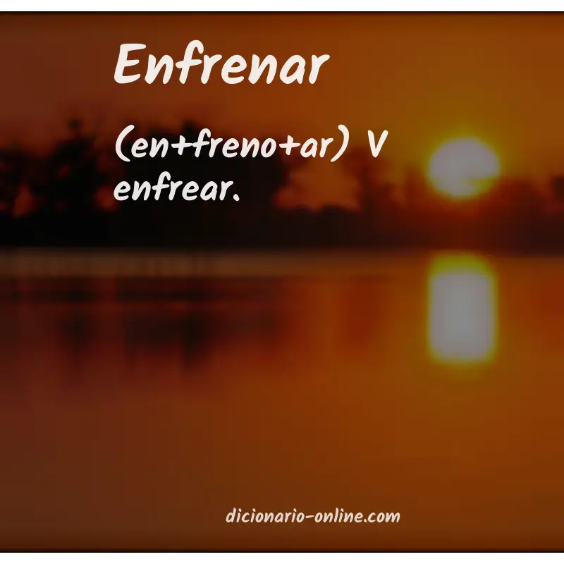 Significado de enfrenar