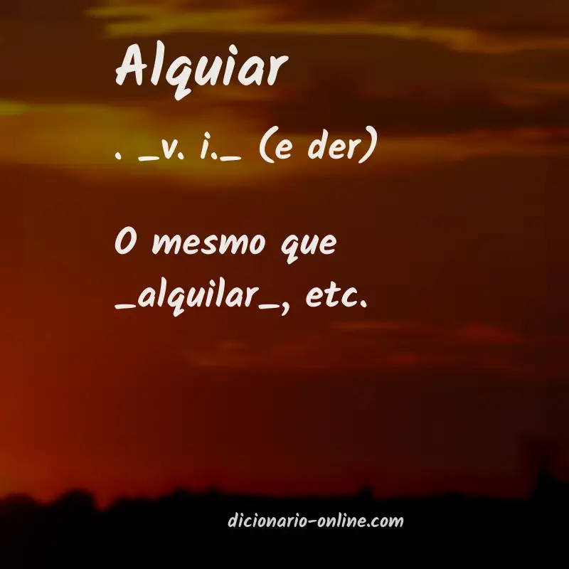 Significado de alquiar