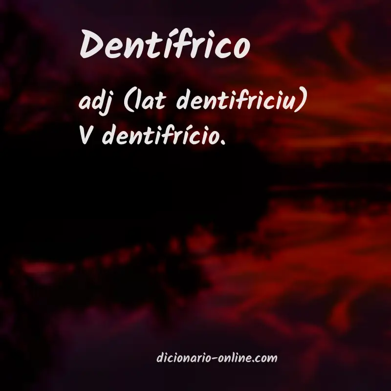 Significado de dentífrico