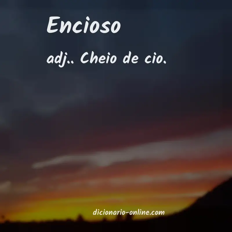 Significado de encioso