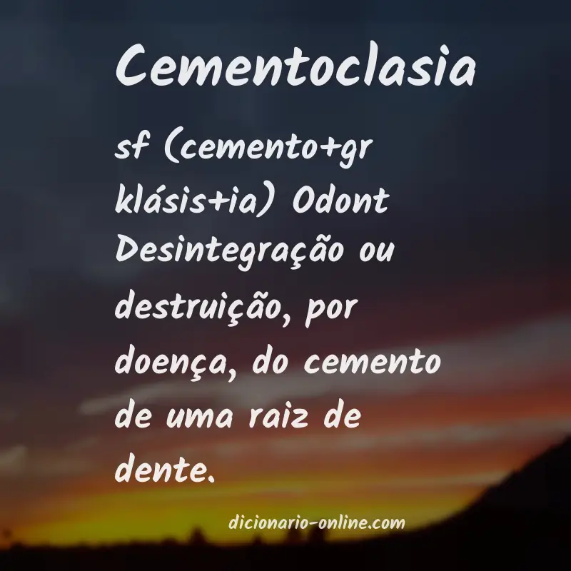 Significado de cementoclasia