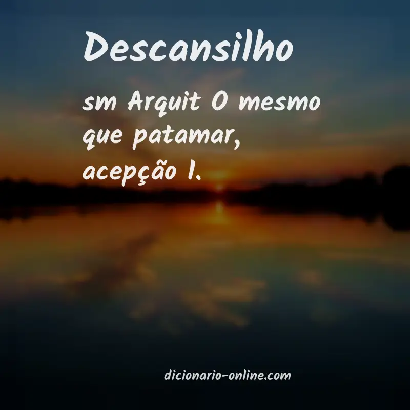 Significado de descansilho