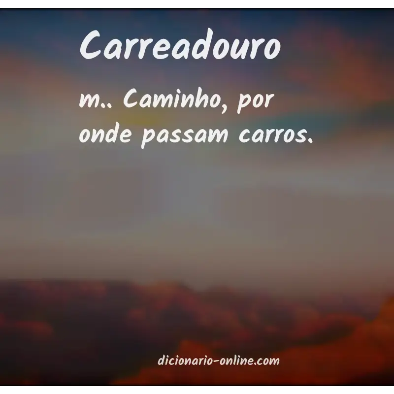 Significado de carreadouro