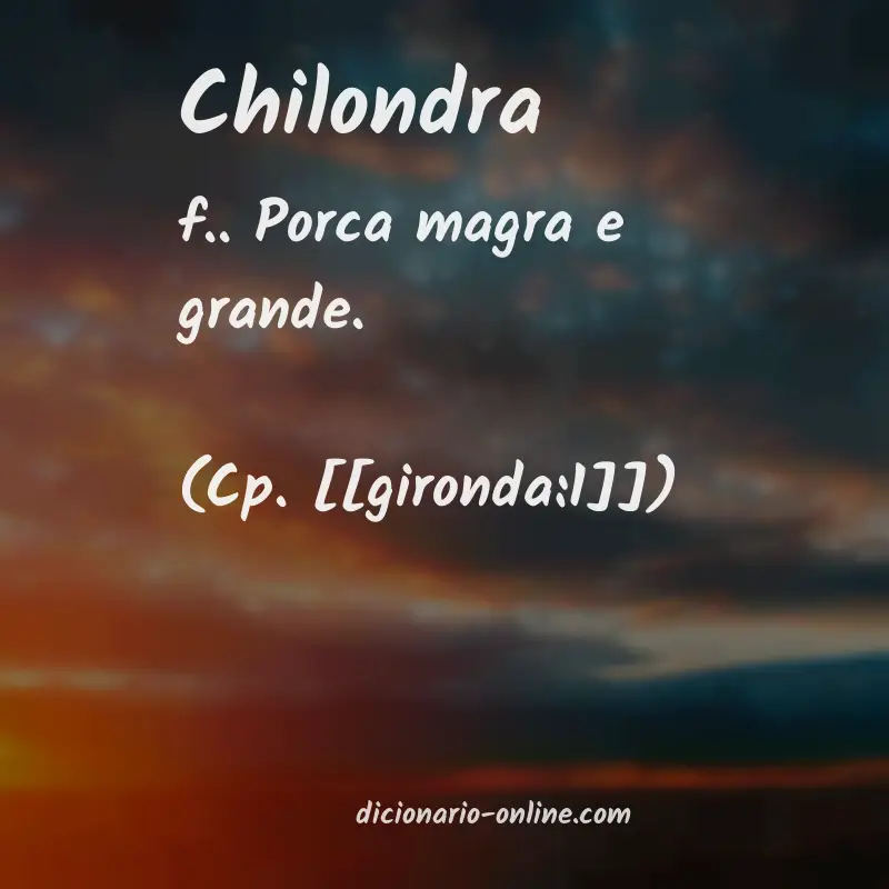 Significado de chilondra