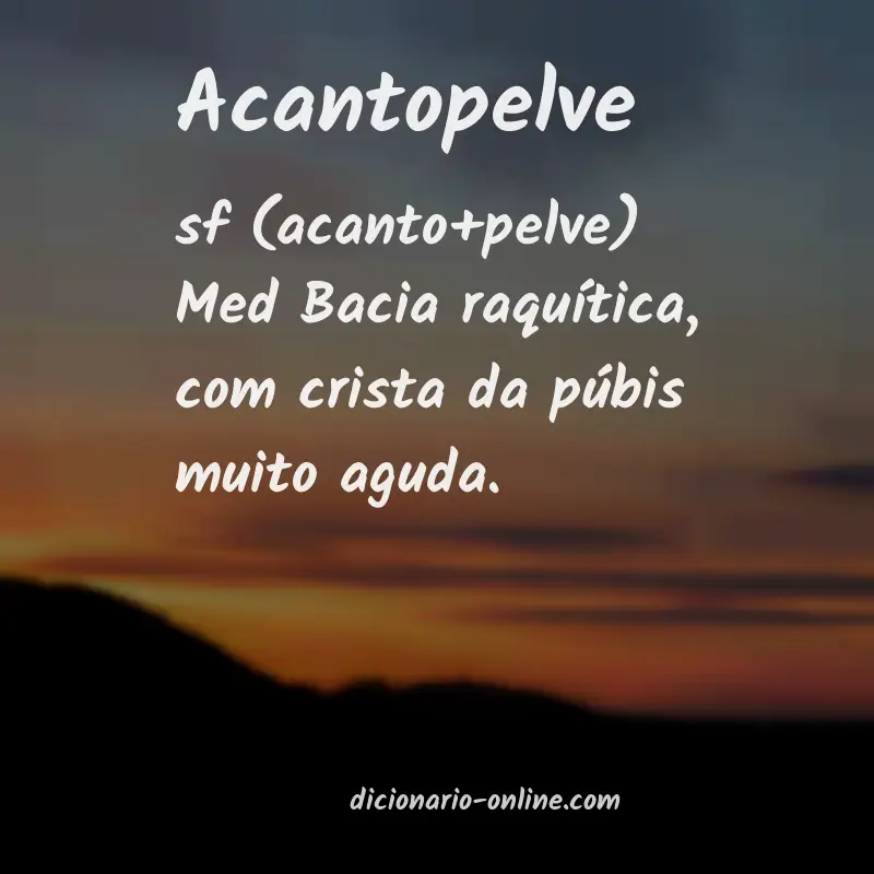 Significado de acantopelve