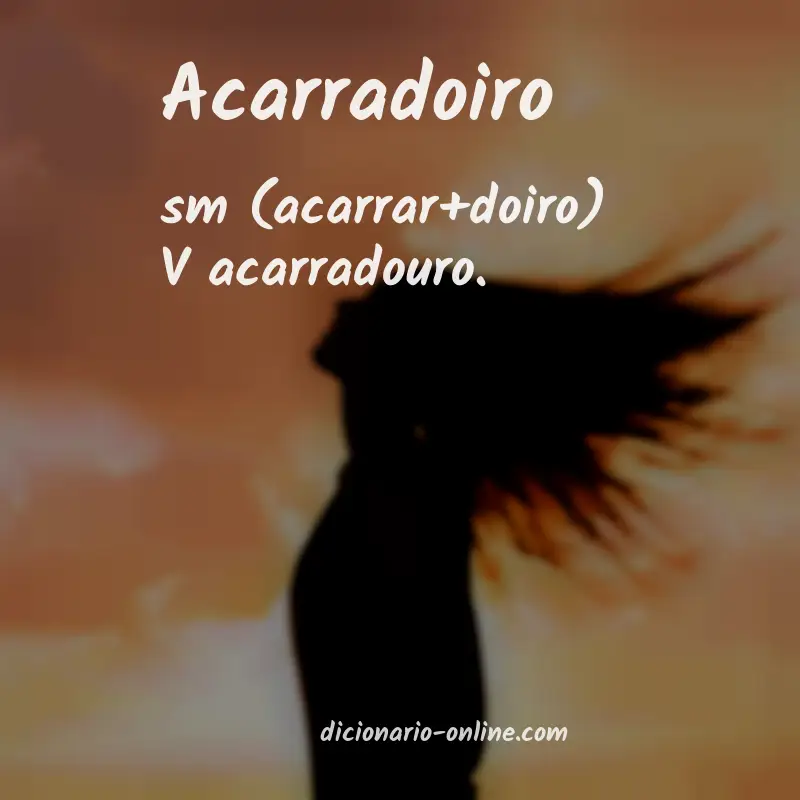 Significado de acarradoiro
