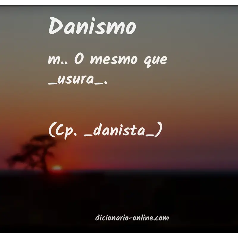 Significado de danismo