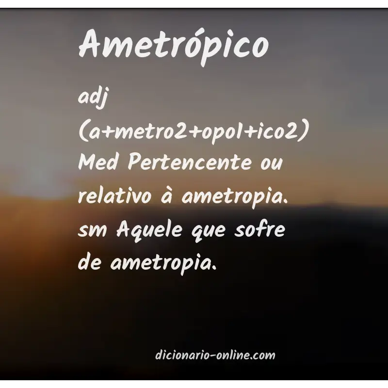 Significado de ametrópico