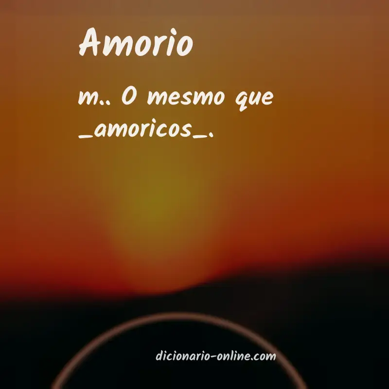 Significado de amorio