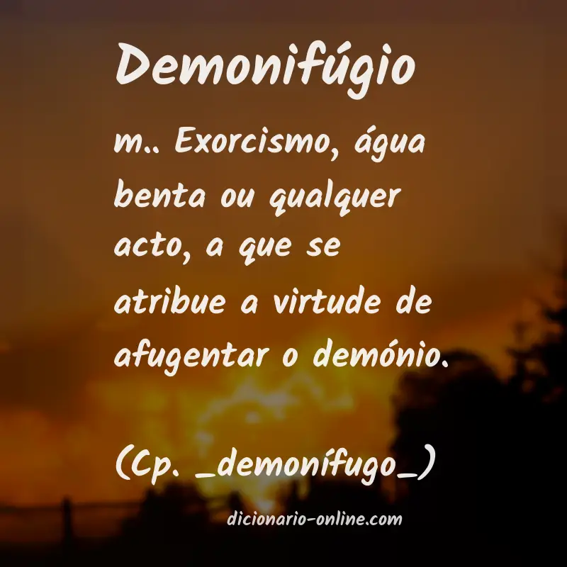 Significado de demonifúgio