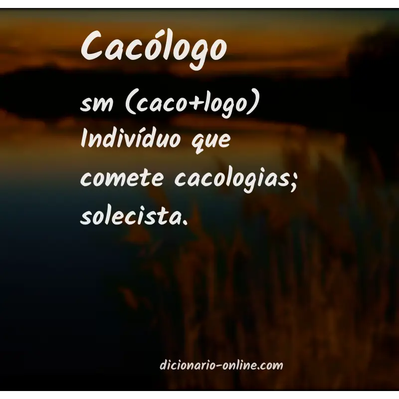 Significado de cacólogo