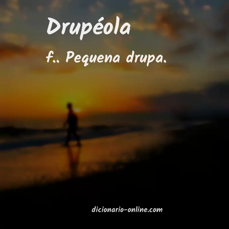 Significado de drupéola