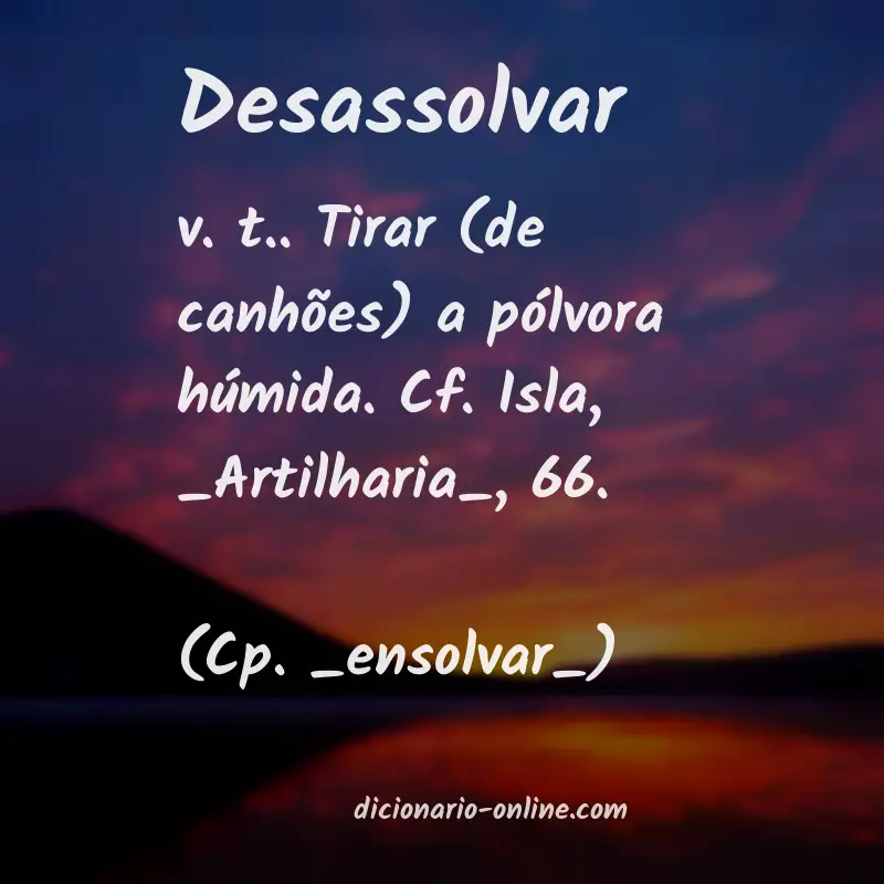 Significado de desassolvar