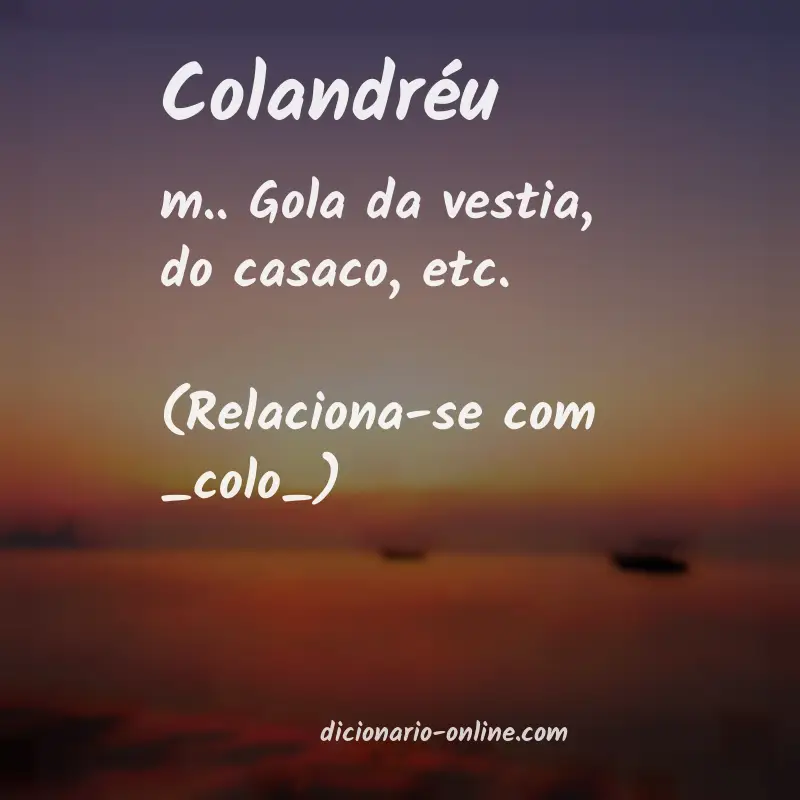 Significado de colandréu