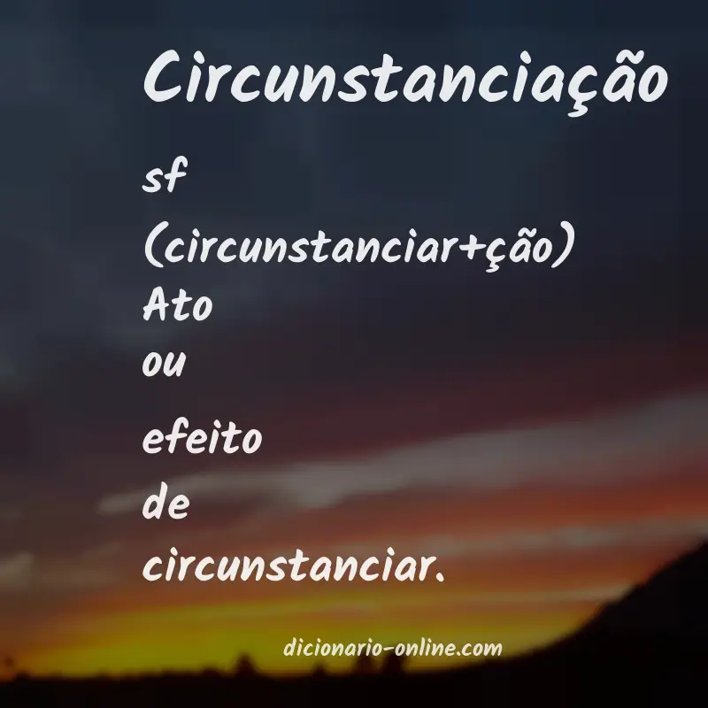 Significado de circunstanciação