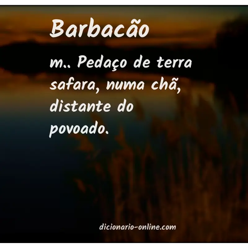 Significado de barbacão