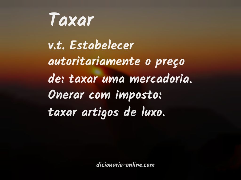 Significado de taxar