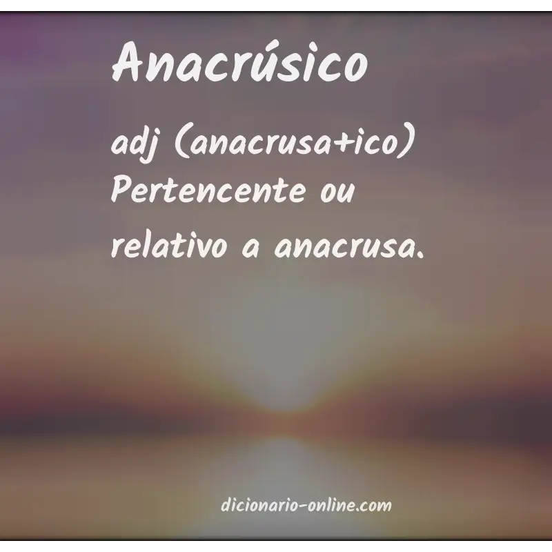 Significado de anacrúsico